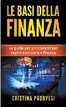 Cristina Padovesi - Le Basi della Finanza