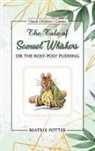 Beatrix Potter - The Tale of Samuel Whiskers