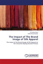 D Pushpa Gowri, Anitha Ramachander - The Impact of The Brand Image of Silk Apparel