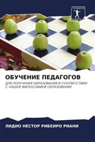 Lidio Néstor Ribeiro Riani - OBUChENIE PEDAGOGOV