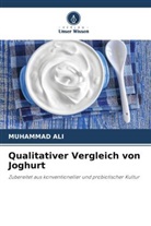 Muhammad Ali, Muhammad Ali - Qualitativer Vergleich von Joghurt
