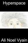 Ali Noel Vyain - Hyperspace