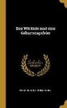 Friedrich Adolf Krummacher - Das Wörtlein und eine Geburtstagsfeier