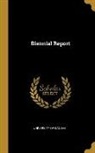 University Of Kansas - Biennial Report