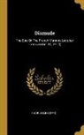 Charles Le Goffic - Dixmude: The Epic Of The French Marines (october 17-november 10, 1914)