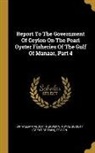 Ceylon, Royal Society (Great Britain), Sir William Abbott Herdman - Report To The Government Of Ceylon On The Pearl Oyster Fisheries Of The Gulf Of Manaar, Part 4