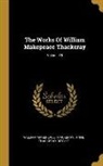William Makepeace Thackeray, Anne Thackeray Ritchie - The Works Of William Makepeace Thackeray; Volume 15