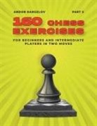 Andon Rangelov - 160 Chess Exercises for Beginners and Intermediate Players in Two Moves, Part 5