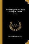 Royal Society (Great Britain) - Proceedings Of The Royal Society Of London; Volume 51