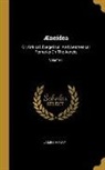 James Henry - Æneidea: Or, Critical, Exegetical, And Aesthetical Remarks On The Aeneis; Volume 1