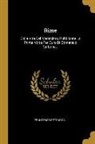 Francesco Petrarca - Rime: Colla Vita Del Medesimo, Pubblicate La Prima Volta Per Cura Di Domenico Carbone