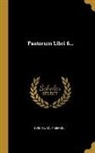 Rudolf Merkel, Ovid - Fastorum Libri 6