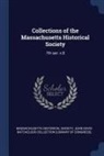 John Davis Batchelder Collection, Massachusetts Historical Society - Collections of the Massachusetts Historical Society: 7th ser: v.8