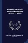 Adolph Theodor Hermann Fritzsche, Aristoteles - Aristotelis Ethicorum Nicomacheorum Liber Octavus Et Nonus
