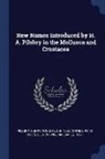 William James Clench, Henry Augustus Pilsbry, Ruth Dixon Turner - New Names Introduced by H. A. Pilsbry in the Mollusca and Crustacea