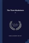 Alexandre Dumas - The Three Musketeers: 01