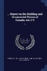 W. A. Parks, Canada Mines Branch - Report on the Building and Ornamental Stones of Canada, Vol. I-V: 3