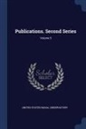 United States Naval Observatory - Publications. Second Series; Volume 5