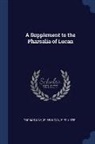 Lucan, Thomas May, E. Poulter - A Supplement to the Pharsalia of Lucan