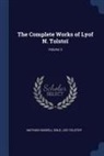 Nathan Haskell Dole, Leo Tolstoy - The Complete Works of Lyof N. Tolstoï; Volume 3