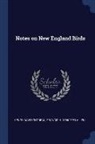 Francis H. Allen, Henry D. Thoreau - Notes on New England Birds