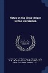 Gerhard Neumann, New York University School of Engineeri, United States Office of Naval Research - Notes on the Wind-Driven Ocean Circulation