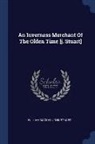 William Mackay, John Stuart - An Inverness Merchant of the Olden Time [J. Stuart]