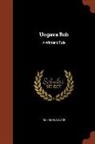 Dillon Wallace - Ungava Bob: A Winter's Tale
