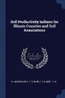 S. G. Carmer, P. W. Mausel, Edward C. a. Runge - Soil Productivity Indexes for Illinois Counties and Soil Associations