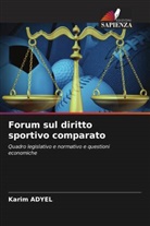 Karim Adyel - Forum sul diritto sportivo comparato