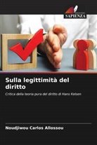 Noudjiwou Carlos Allossou - Sulla legittimità del diritto