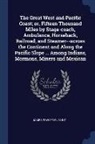 James Fowler Rusling - The Great West and Pacific Coast; or, Fifteen Thousand Miles by Stage-coach, Ambulance, Horseback, Railroad, and Steamer--across the Continent and Alo