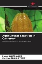 Pierre Alaka Alaka, Chrétien Teghuo Tamo - Agricultural Taxation in Cameroon