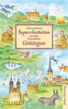 Gudrun Keindorf - Sagen und Geschichten aus dem Landkreis Göttingen