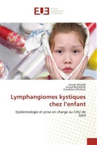 Souad Bouaoud, Samah Nedjar, Zineddine Soualili - Lymphangiomes kystiques chez l'enfant
