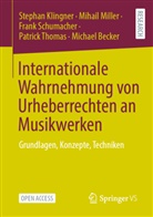 Michael Becker, Stephan Klingner, Mihail Miller, Frank Schumacher, Patrick Thomas - Internationale Wahrnehmung von Urheberrechten an Musikwerken