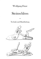 Wolfgang Finze - Steinschloss