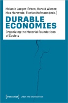 Florian Hofmann, Melanie Jaeger-Erben, Marwede, Max Marwede, Max Marwede et al, Harald Wieser - Durable Economies