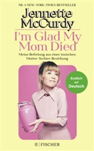Jennette McCurdy - I'm Glad My Mom Died
