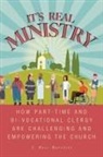 I. Ross Bartlett, Kate Jones - It's Real Ministry