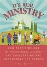 I. Ross Bartlett, Kate Jones - It's Real Ministry