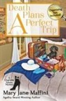 Mary Jane Maffini - Death Plans a Perfect Trip