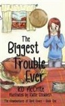 KD McCrite - The Biggest Trouble Ever