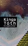 KInga Toth, Kinga Tóth - Mondgesichter