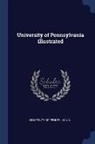 University of Pennsylvania - University of Pennsylvania Illustrated