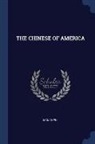 Jack Chen - The Chinese of America
