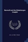 William Ellery Leonard - Beowulf and the Niebelungen Couplet