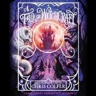 Chris Colfer, Christopher Colfer - A Tale of Witchcraft (Audio book)
