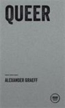 Alexander Graeff - QUEER