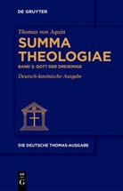 Thomas von Aquin, Thomas von Aquin, Dominikanerprovinz Teutonia e. V., Dominikanerprovinz Teutonia e.V. - Thomas von Aquin: Die deutsche Thomas-Ausgabe - Band 3: Gott der Dreieinige